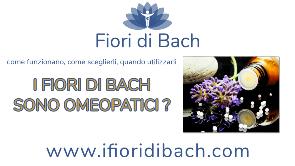I fiori di Bach sono rimedi omeopatici?